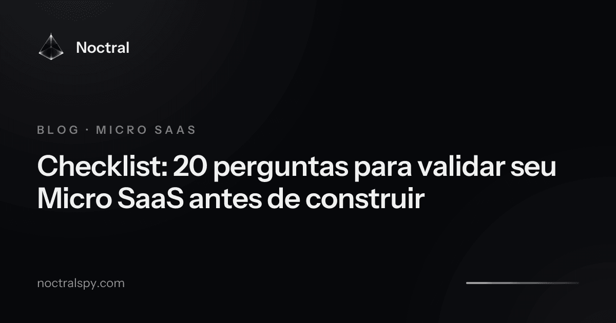 Checklist: 20 questions to validate your Micro SaaS before building